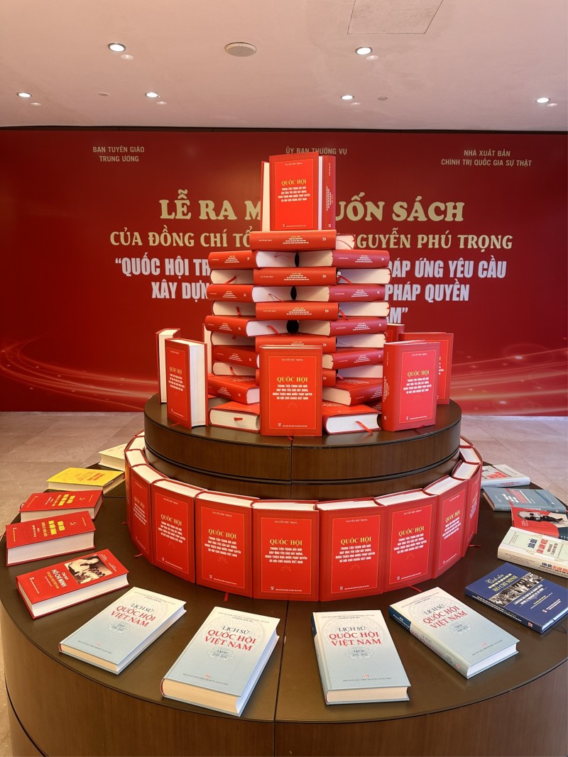 Ra mắt cuốn sách “Quốc hội trong tiến trình đổi mới đáp ứng yêu cầu xây dựng, hoàn thiện Nhà nước pháp quyền xã hội chủ nghĩa Việt Nam” của Tổng Bí thư Nguyễn Phú Trọng