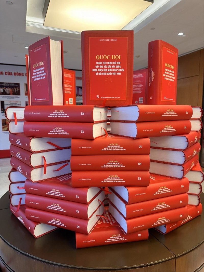 Ra mắt cuốn sách “Quốc hội trong tiến trình đổi mới đáp ứng yêu cầu xây dựng, hoàn thiện Nhà nước pháp quyền xã hội chủ nghĩa Việt Nam” của Tổng Bí thư Nguyễn Phú Trọng