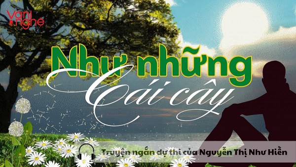 doc truyen nhu nhung cai cay truyen ngan du thi cua nguyen thi nhu hien