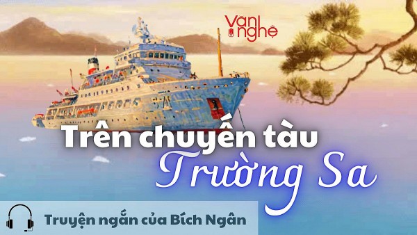 doc truyen tren chuyen tau truong sa truyen ngan cua bich ngan