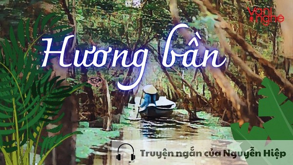 doc truyen huong ban truyen ngan cua nguyen hiep