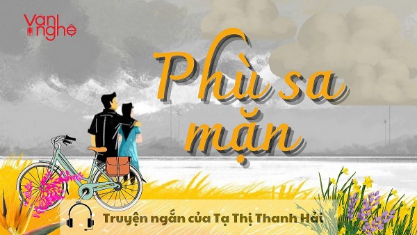 doc truyen phu sa man truyen ngan cua ta thi thanh hai