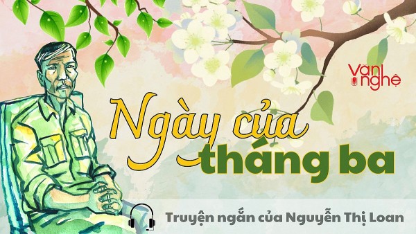 doc truyen ngay cua thang ba truyen ngan cua nguyen thi loan