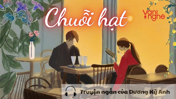 doc truyen chuoi hat truyen ngan cua duong ky anh